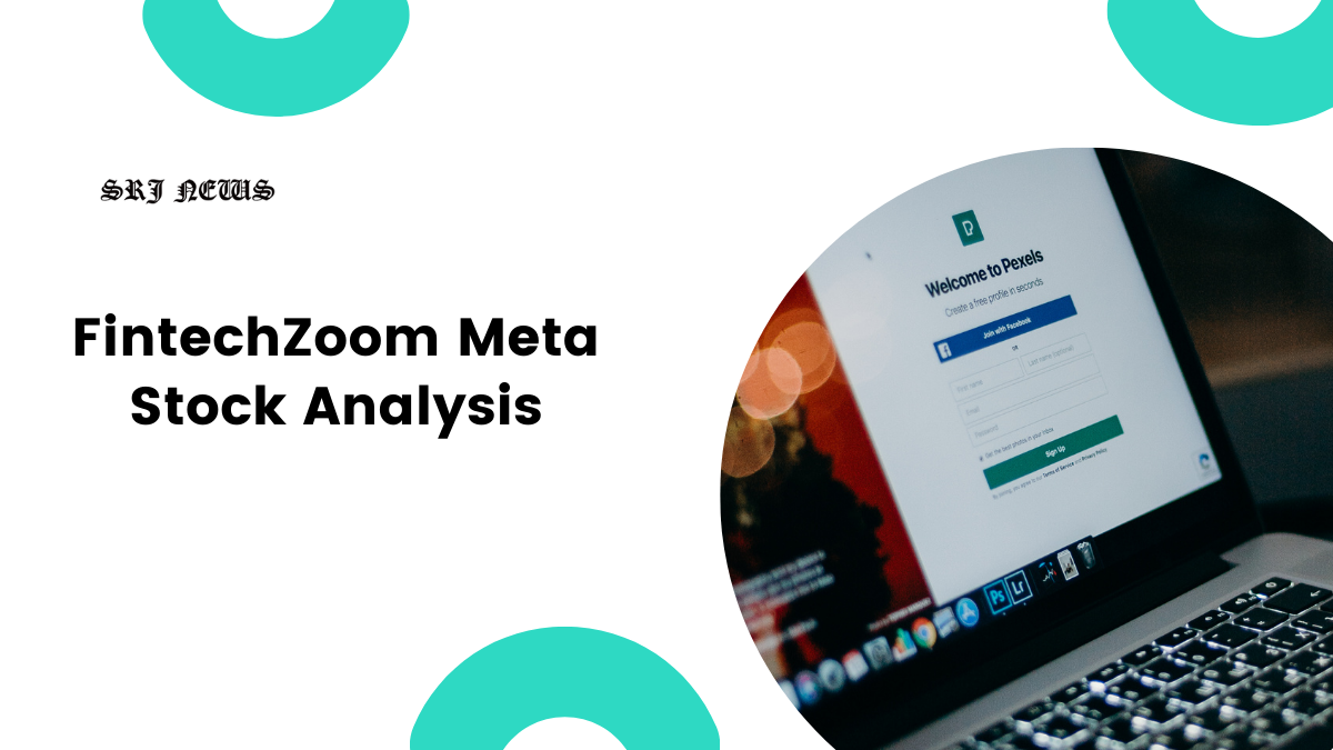 FintechZoom Meta Stock Analysis