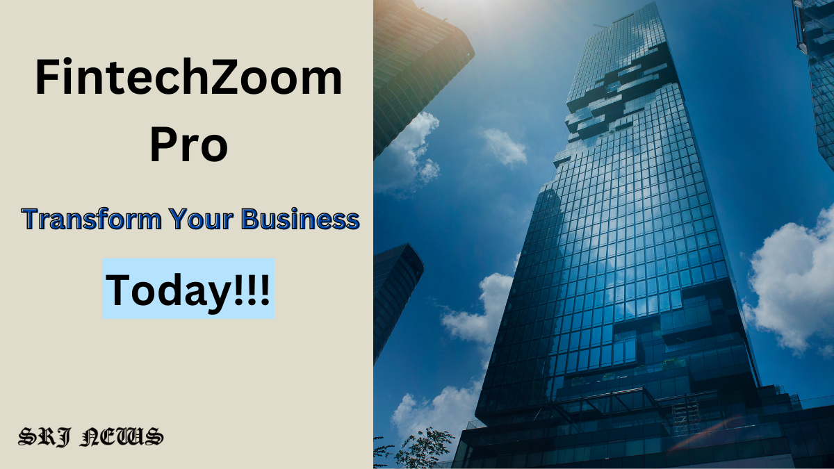 How FintechZoom Pro Can Transform Your Finances