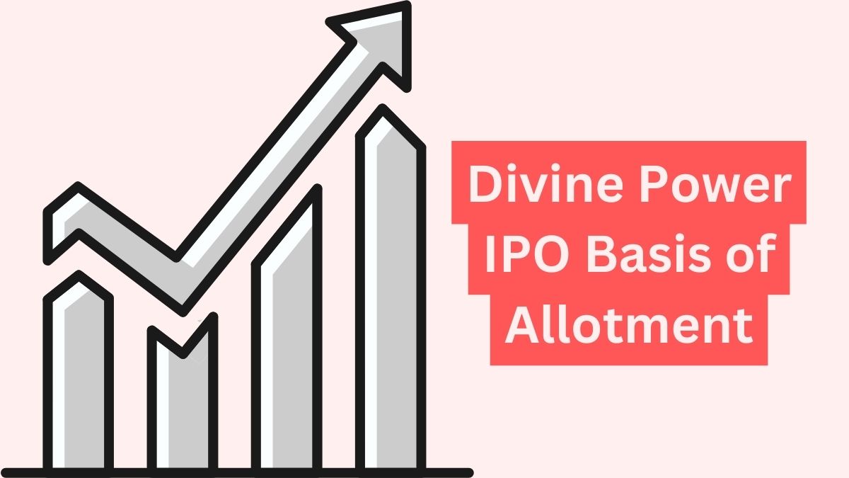 Divine Power IPO Basis of Allotment