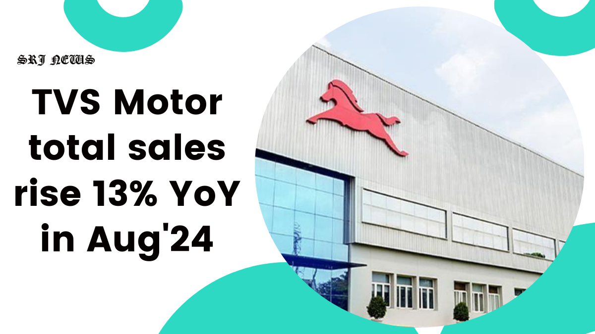 TVS Motor total sales rise 13% YoY in Aug'24